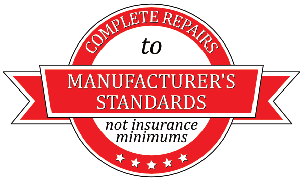 Badge that says Complete Repairs to Manufacturer's Standards not Insurance Minimums